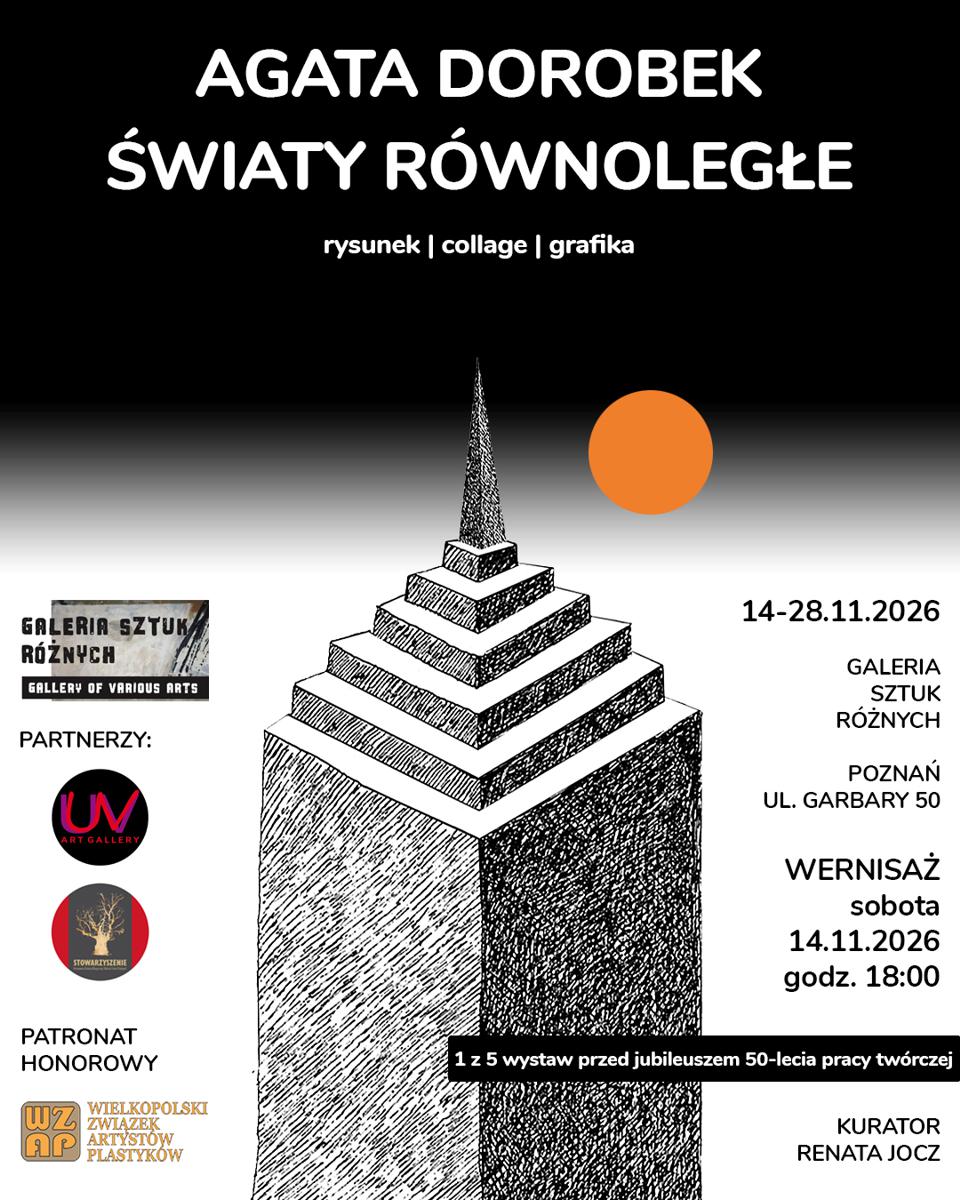 Agata Dorobek Światy równoległe 2026 r
