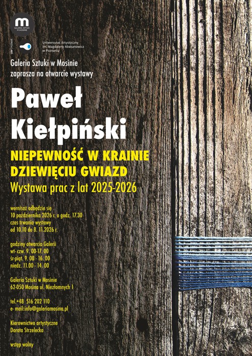 Paweł Kiełpiński Galeria Sztuki w Mosinie 2026